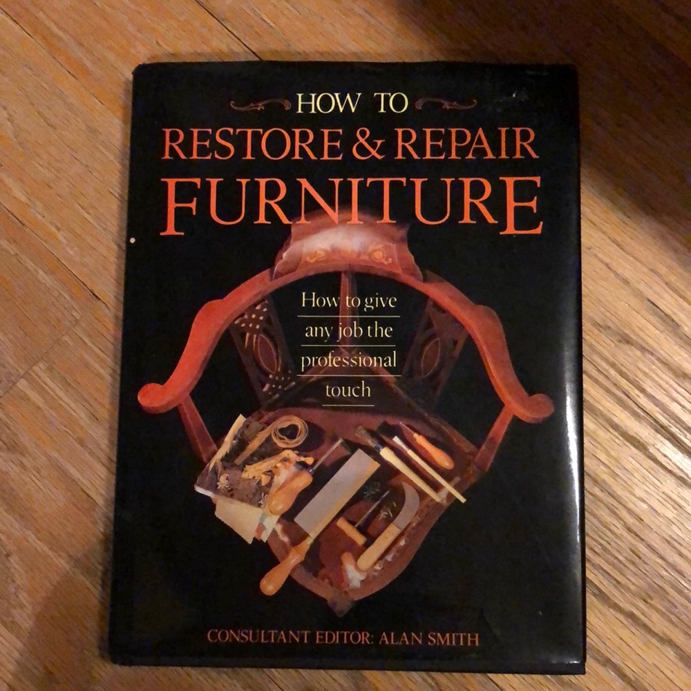 How To Restore & Repair Furniture By Alan Smith HardCover Book
